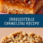The Best Carmelitas Recipe
