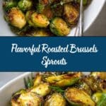 Roasted Brussels Sprouts Recipe