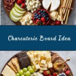 Charcuterie Board Recipe