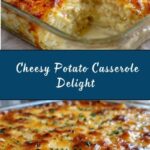 Best Cheesy Potato Casserole Recipe