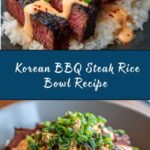 Korean BBQ Steak Rice Bowls with Spicy Cream Sauce Recipe
