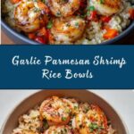 Garlic Parmesan Shrimp Rice Bowls Recipe