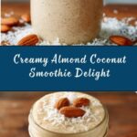 Almond Coconut Smoothie Recipe