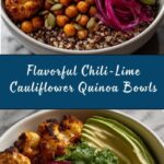 Chili-Lime Roasted Cauliflower Quinoa Bowls Recipe