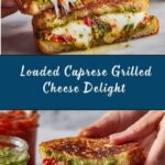 Loaded Caprese Grilled Cheese Recipe