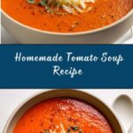 Homemade Tomato Soup Recipe