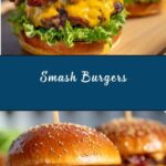 Smash Burgers Recipe