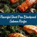Sheet Pan Blackened Salmon with Garlicky Kale Recipe