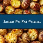 Instant Pot Red Potatoes Recipe