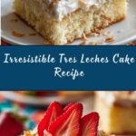 Tres Leches Cake Recipe