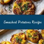 Smashed Potatoes Recipe
