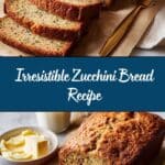 Zucchini Bread (Better Than Ever!) Recipe