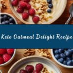 Keto Oatmeal Recipe
