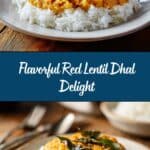 Easy Red Lentil Dhal Recipe