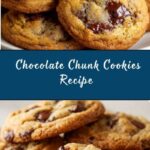 Chocolate Chunk Cookies Recipe