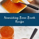 Bone Broth Recipe