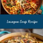 Lasagna Soup Recipe