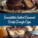 Salted Caramel Cookie Dough Cups Recipe