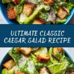 Classic Caesar Salad Recipe