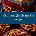 Christmas Eve Savoury Snack Mix Recipe