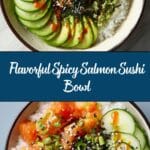 Spicy Salmon Sushi Bowl Recipe