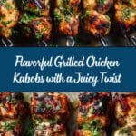The Juiciest Grilled Chicken Kabobs Recipe