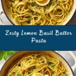 Lemon Basil Butter Pasta Recipe