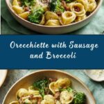 Orecchiette with Sausage and Broccoli Recipe