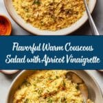 Warm Couscous Salad with Apricot Vinaigrette Recipe