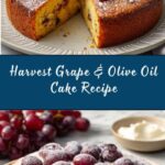 Harvest Grape & Olive Oil Cake Recipe