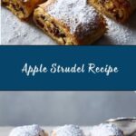 Apple Strudel Recipe