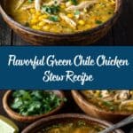 Green Chile Chicken Stew Recipe
