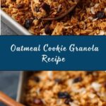 Oatmeal Cookie Granola Recipe