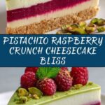 Elegant Pistachio Raspberry Crunch Cheesecake Recipe