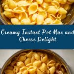 Instant Pot Mac and Cheese Recipe