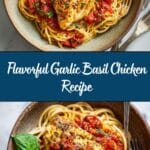Garlic Basil Chicken with Tomato Butter Sauce Recipe