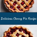 Cherry Pie Recipe