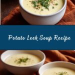 Potato Leek Soup Recipe