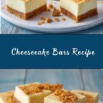 Cheesecake Bars Recipe