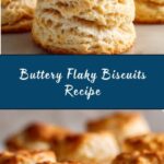 Homemade Flaky Biscuit Recipe