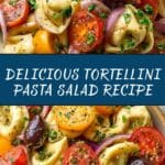 Tortellini Pasta Salad Recipe