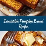 Pumpkin Bread Recipe