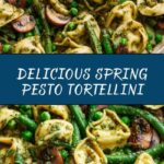 Spring Pesto Tortellini Recipe