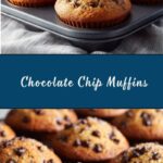 Bakery-Style Chocolate Chip Muffins Recipe