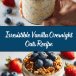 Classic Vanilla Overnight Oats Recipe