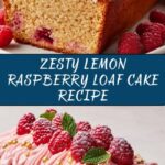 Lemon Raspberry Loaf Cake Recipe