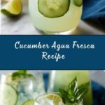 Cucumber Agua Fresca Recipe