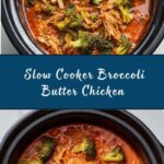 Slow Cooker Broccoli Butter Chicken Recipe
