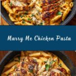 Marry Me Chicken Pasta Recipe