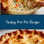 Turkey Pot Pie Recipe
